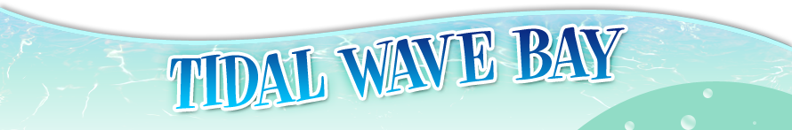 Tidal Wave Bay